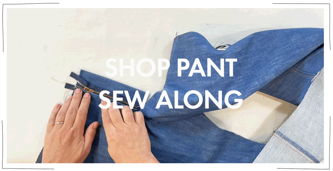 Shop Pant Sew Along